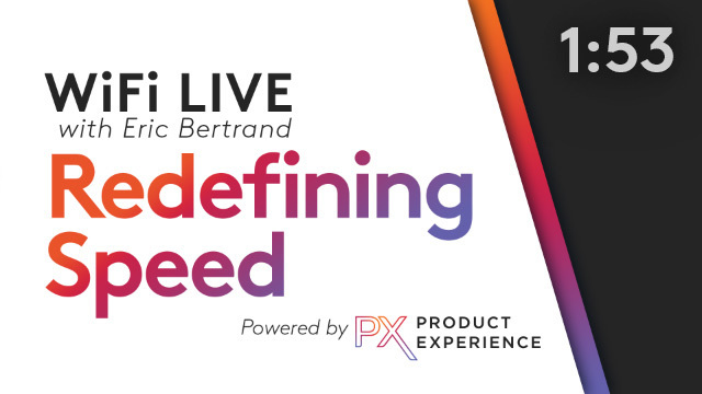 Watch WiFi Live Redefining Speed Video