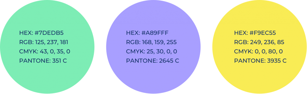 MINT - #7DEDB5, rgb(125,237,181),cymk(43,0,35,0), PANTONE 351C
LILAC - #A89FFF, rgb(168,159,255),cmyk(25,30,0,0), PANTONE 2645C
LEMON - #F9EC55, rgb(249,236,85), cmyk(0,0,80,0), PANTONE 3935C