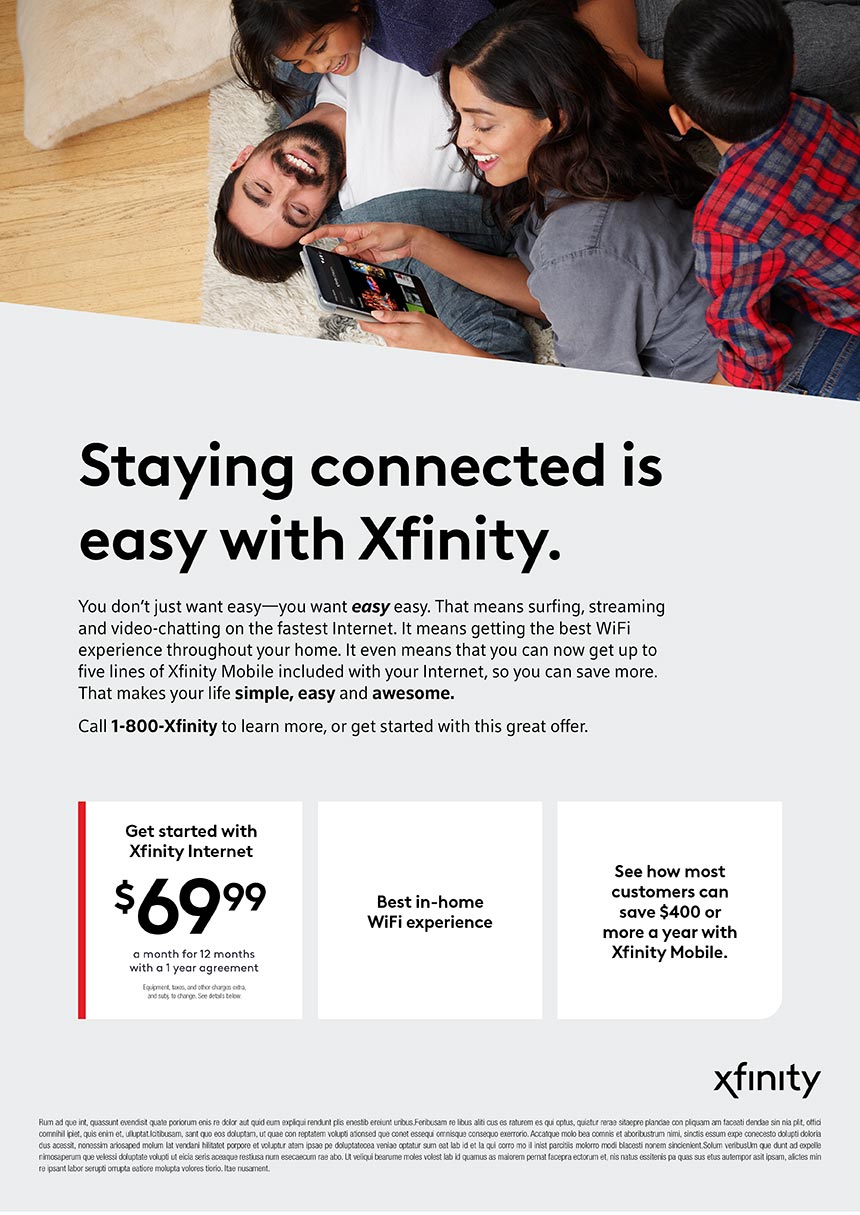 Staying connected is easy with Xfinity.