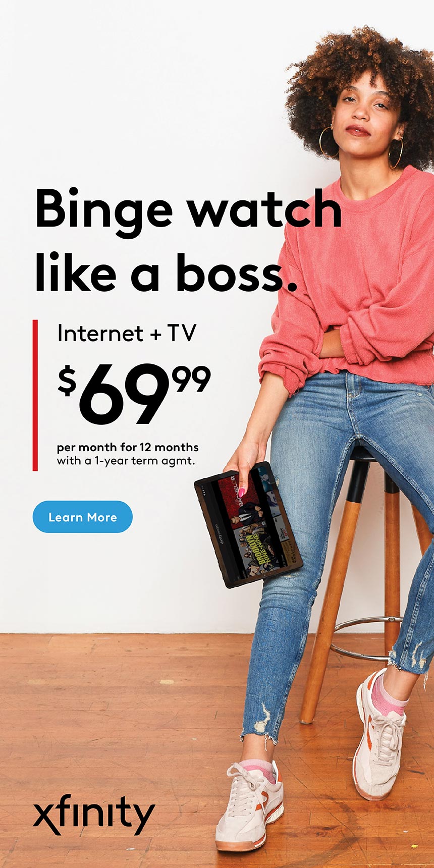 Binge watch like a boss. Tall banner